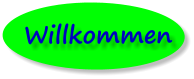 Willkommen